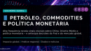 CEIC News | Petróleo, Commodities e Política Monetária